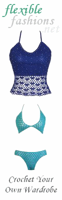 Flexible Fashions.net - Crochet Patterns For Women and Girls